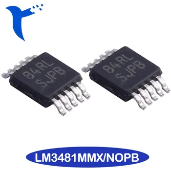 Новый оригинальный чип контроллера LM3481MMX/NOPB для трафаретной печати SJPB MSOP -10 Switch
